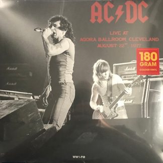 AC/DC - Live At Agora Ballroom, Cleveland, August 22, 1977 vinyl