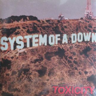 System Of A Down - Toxicity vinyl