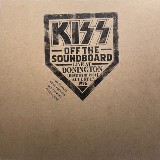 Kiss - Off The Soundboard Live At Donington (Monsters Of Rock) August 17, 1996 vinyl