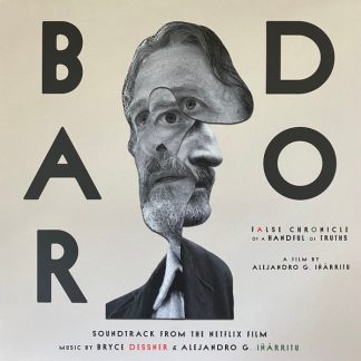 Bryce Dessner - Bardo (False Chronicle Of A Handful Of Truths) (Soundtrack From The Netflix Film) vinyl
