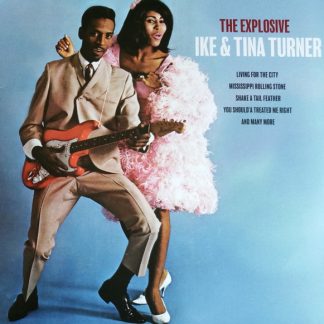 Ike & Tina Turner - The Explosive vinyl