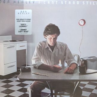 Don Henley - I Can't Stand Still vinyl