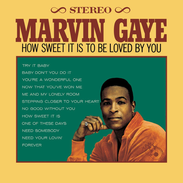 Marvin Gaye - How Sweet It Is To Be Loved By You vinyl