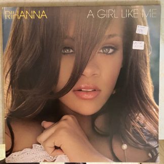 Rihanna - A Girl Like Me vinyl