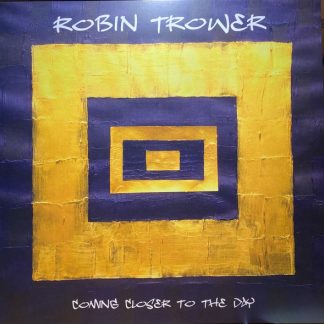 Robin Trower - Coming Closer To The Day vinyl
