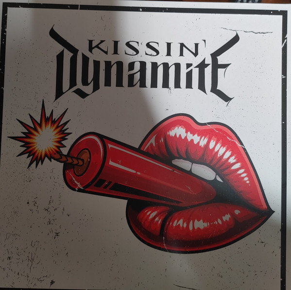 Kissin' Dynamite