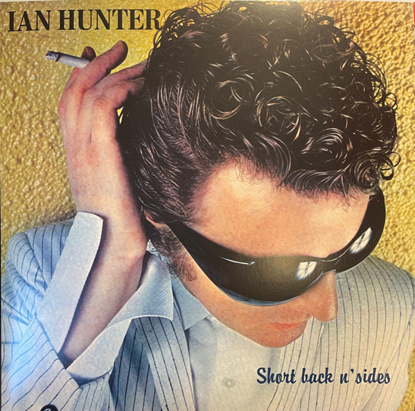 Ian Hunter - Short Back N' Sides vinyl