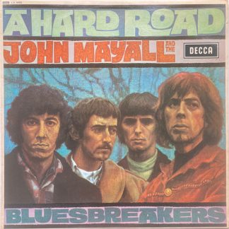 John Mayall & The Bluesbreakers – A Hard Road Vinyl LP