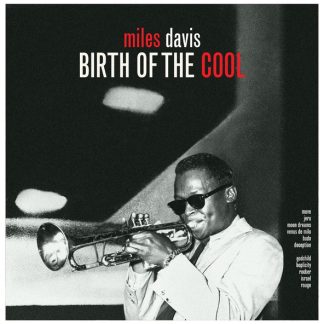 Miles Davis - Birth Of The Cool vinyl