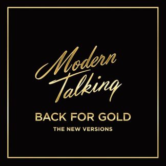 Modern Talking - Back For Gold - The New Versions vinyl