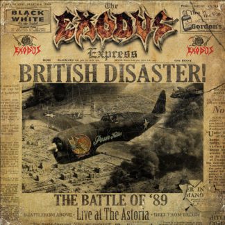 Exodus - British Disaster! The Battle Of '89 (Live At The Astoria) vinyl