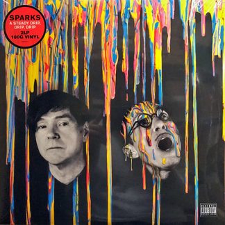 Sparks - A Steady Drip, Drip, Drip vinyl