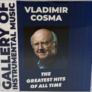 Vladimir Cosma - The Greatest Hits Of All Time vinyl