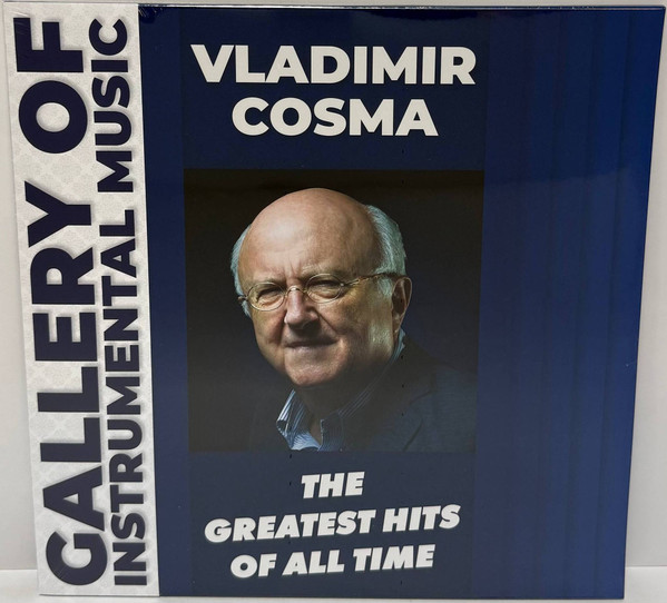 Vladimir Cosma - The Greatest Hits Of All Time vinyl