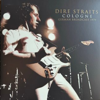 Dire Straits - Cologne (German Broadcast 1979) vinyl
