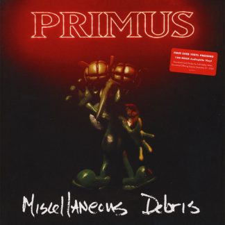 Primus - Miscellaneous Debris vinyl