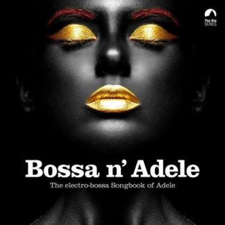 Various - Bossa N' Adele - The Electro-Bossa Songbook Of Adele vinyl
