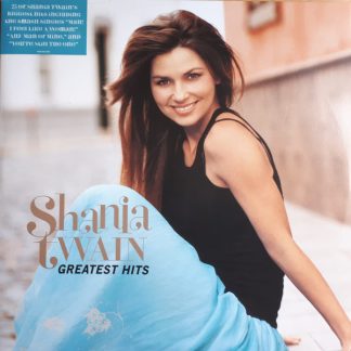 Shania Twain - Greatest Hits vinyl