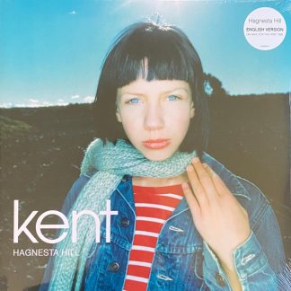Kent - Hagnesta Hill vinyl