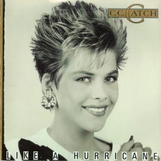 C.C. Catch - Like A Hurricane vinyl