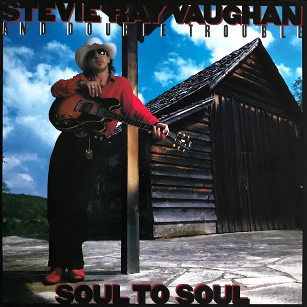 Stevie Ray Vaughan & Double Trouble - Soul To Soul vinyl
