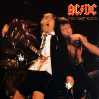 AC/DC - If You Want Blood You've Got It vinyl