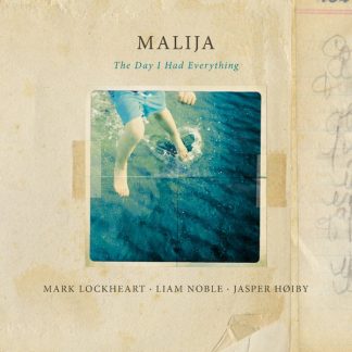 Malija - The Day I Had Everything vinyl