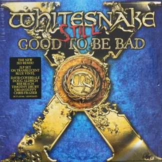 Whitesnake - Still Good To Be Bad vinyl