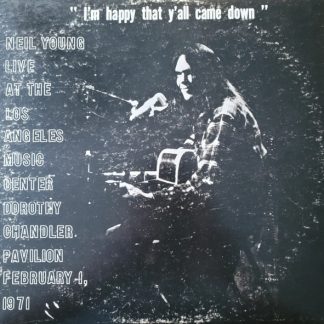 Neil Young - Dorothy Chandler Pavilion 1971 (I'm Happy That Y'All Came Down) vinyl