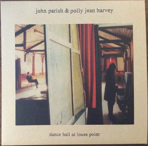 John Parish - Dance Hall At Louse Point vinyl