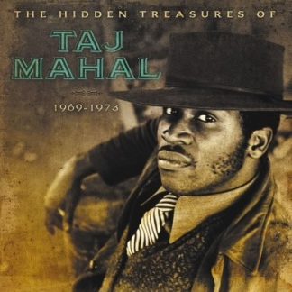 Taj Mahal - The Hidden Treasures Of Taj Mahal (1969-1973) vinyl