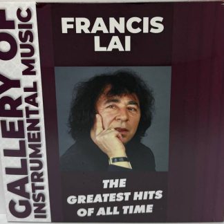 Francis Lai - The Greatest Hits Of All Time vinyl