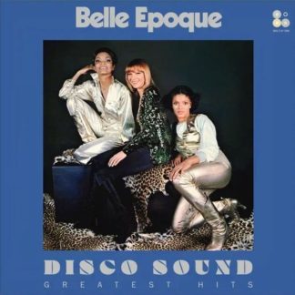 Belle Epoque - Disco Sound – Greatest Hits vinyl