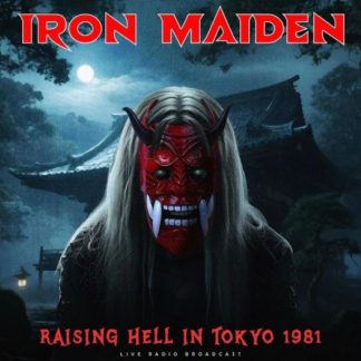 Iron Maiden - Raising Hell In Tokyo 1981 vinyl