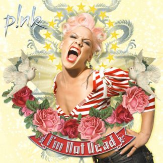 P!nk - I'm Not Dead vinyl