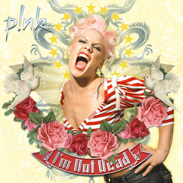 P!nk - I'm Not Dead vinyl