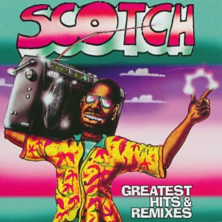 Scotch - Greatest Hits & Remixes vinyl