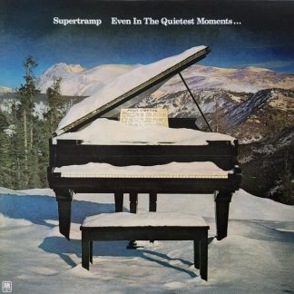 Supertramp - Even In The Quietest Moments... vinyl
