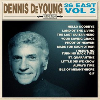 Dennis DeYoung - 26 East, Vol. 2 vinyl