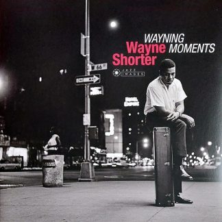 Wayne Shorter - Wayning Moments vinyl