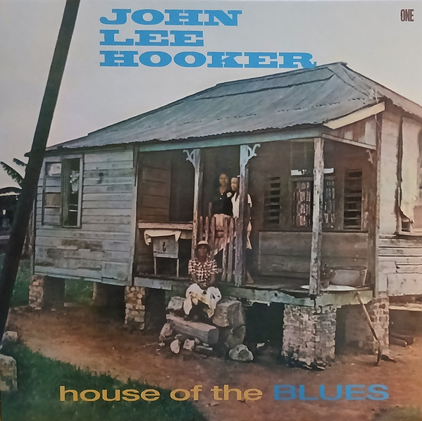 John Lee Hooker - House Of The Blues vinyl