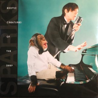 Sparks - Exotic Creatures Of The Deep vinyl