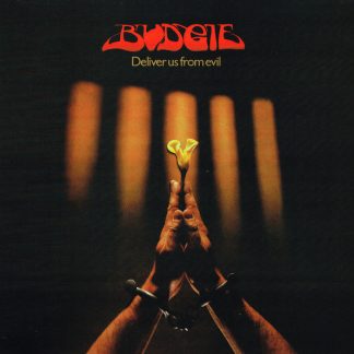 Budgie - Deliver Us From Evil vinyl
