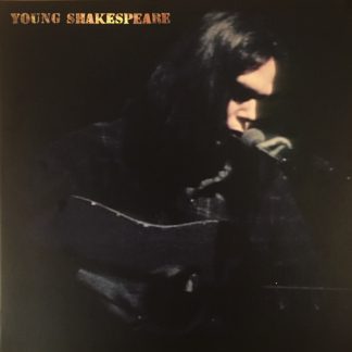 Neil Young - Young Shakespeare vinyl