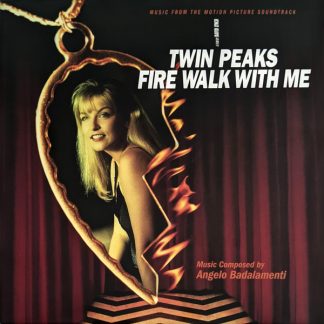 Angelo Badalamenti - Twin Peaks - Fire Walk With Me (Music From The Motion Picture Soundtrack) vinyl