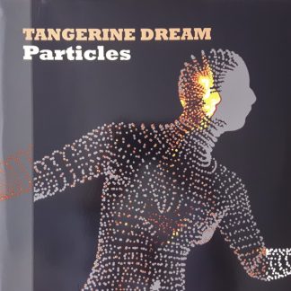 Tangerine Dream - Particles vinyl