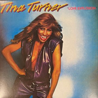 Tina Turner - Love Explosion vinyl
