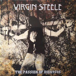 Virgin Steele - The Passion Of Dionysus vinyl