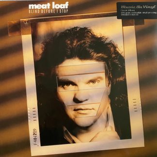 Meat Loaf - Blind Before I Stop vinyl