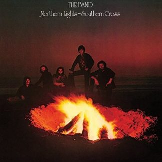 The Band - Northern Lights - Southern Cross vinyl